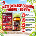 Viên uống hỗ trợ điều trị tai biến đột quỵ Orihiro Natto Kinase 2000FU 60 viên